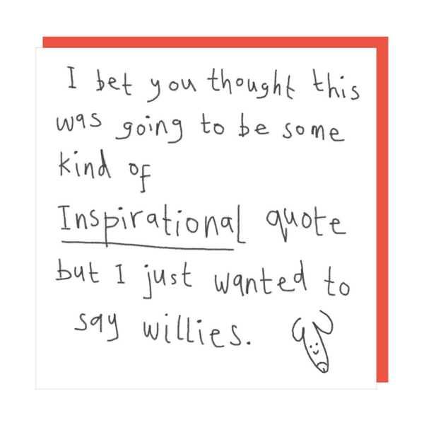 willies-inspirational-quote-card-2